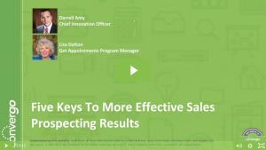 Five Keys To More Effective Sales Prospecting Results