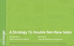 A Prospecting Strategy to Double Net-New Business