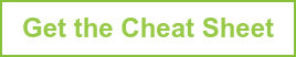 Get the Cheat Sheet
